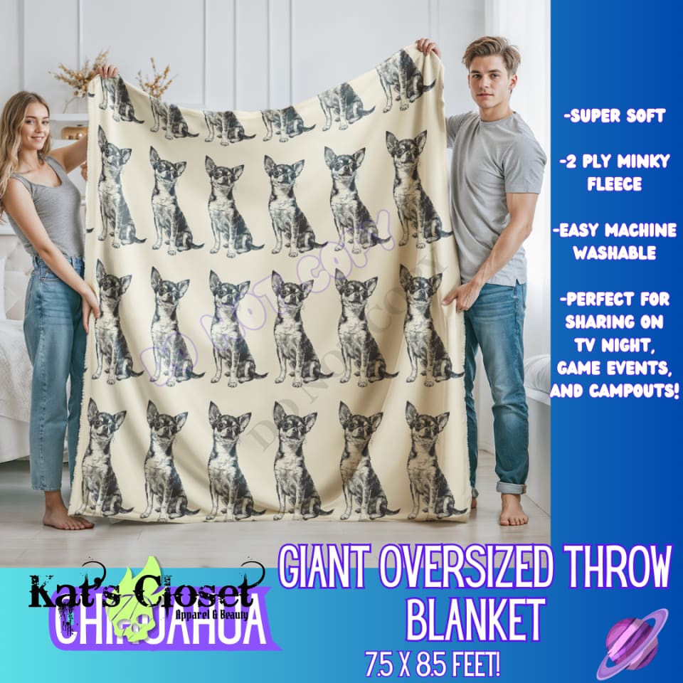 CHIHUAHUA - GIANT SHAREABLE THROW BLANKETS ROUND 9 - PREORDER CLOSING 11/6 Blanket