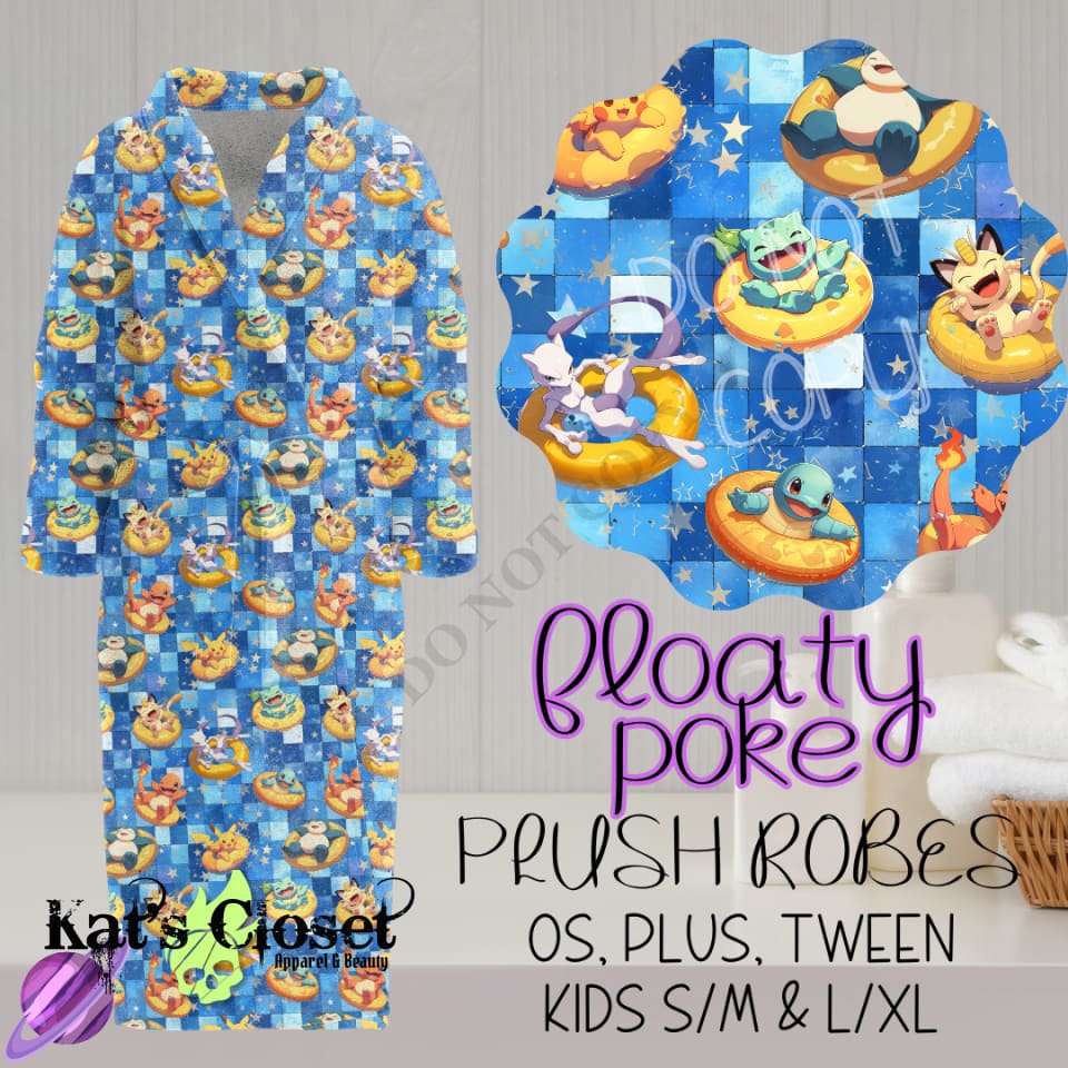 FLOATY POKE - HOUSE ROBES ROUND 3 - PREORDER CLOSING 11/8