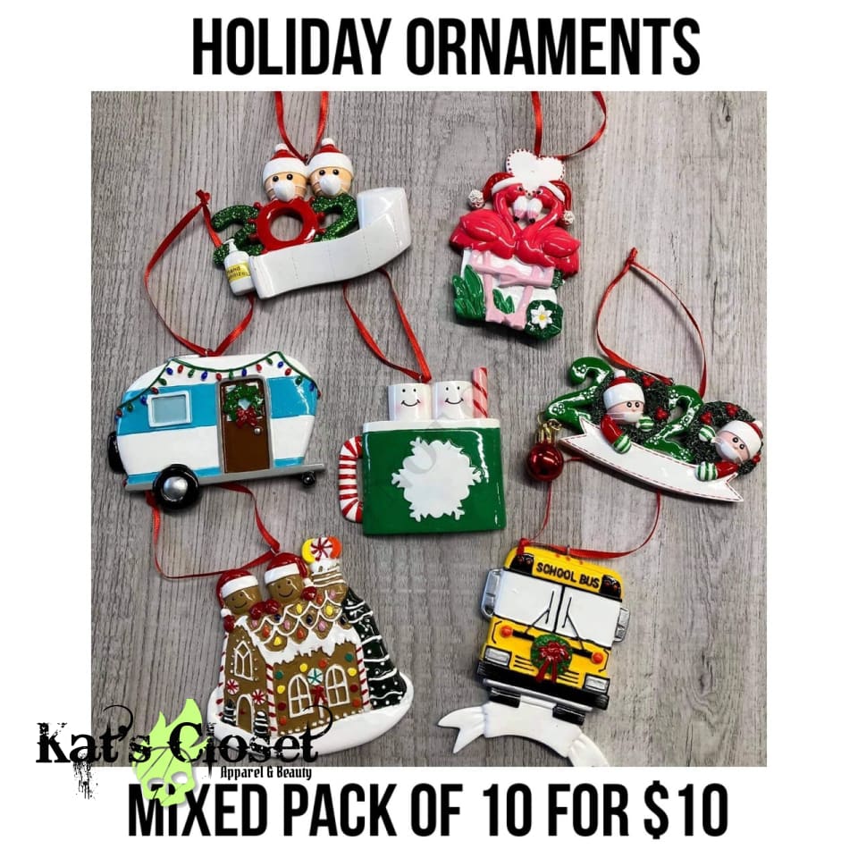 RTS - Holiday Ornaments Mixed Pack of 10 ORNAMENTS