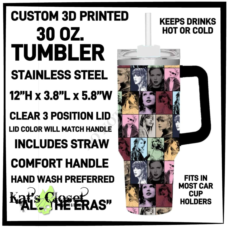 All The Eras 30 oz Tumbler - Preorder ETA: Mid-Dec TUMBLERS