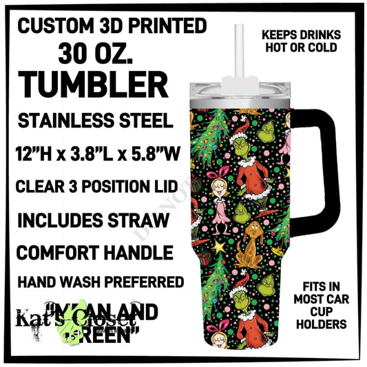 Mean and Green 30 oz Tumbler - Preorder ETA: Mid-Dec TUMBLERS