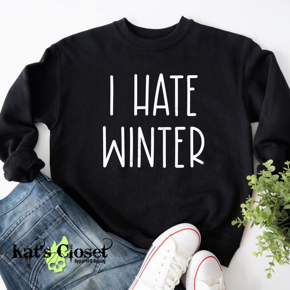 I Hate Winter Crew Neck Fleece MWTCrewNeck